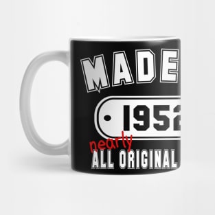 Made In 1952 Nearly All Original Parts Mug